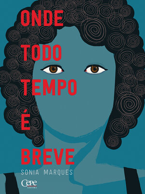 cover image of Onde todo tempo é breve